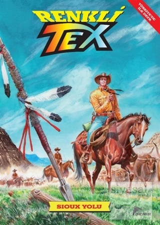 Sioux Yolu - Renkli Tex 9 Tito Faraci