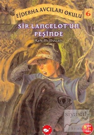 Sir Lancelot'un Peşinde Kate McMullan