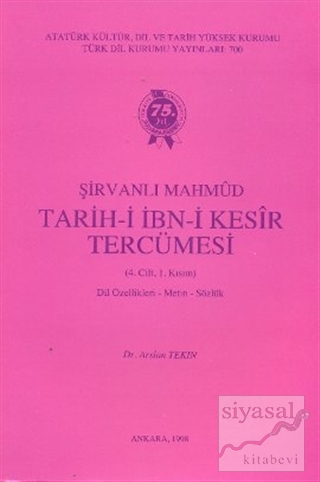 Şirvanlı Mahmud / Tarih-i İbn-i Kesir Tercümesi 4. Cilt 1. Kısım Arsla