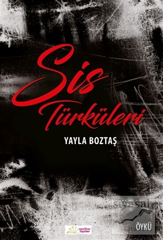 Sis Türküleri Yayla Boztaş