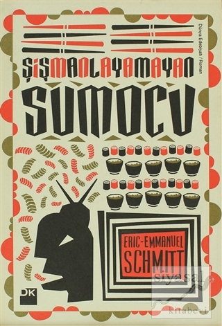 Şişmanlayamayan Sumocu Eric-Emmanuel Schmitt