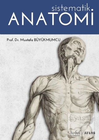 Sistematik Anatomi Mustafa Büyükmumcu