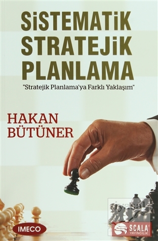 Sistematik Stratejik Planlama Hakan Bütüner