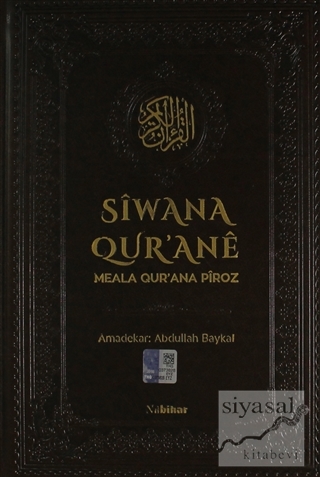 Siwana Qur'ane Meala Qur'ana Piroz (Ciltli) Kolektif