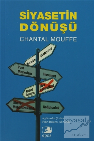 Siyasetin Dönüşü Chantal Mouffe
