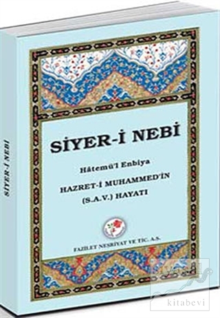 Siyer-i Nebi - Hatemü'l Enbiya Kolektif