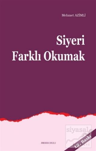 Siyeri Farklı Okumak Mehmet Azimli