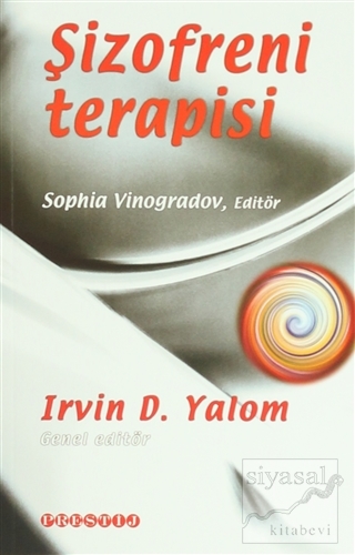 Şizofreni Terapisi Irvin D. Yalom