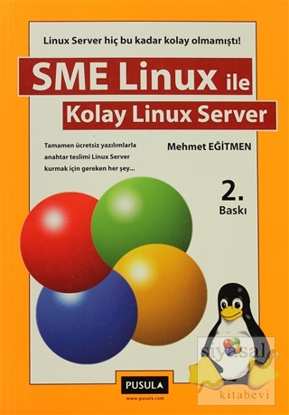 SME Linux ile Kolay Linux Server Mehmet Eğitmen