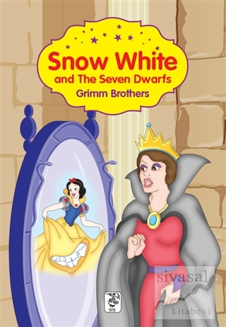 Snow White and the Seven Dwarfs Grimm Brothers