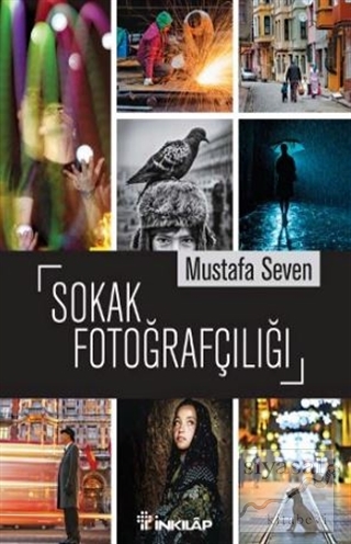 Sokak Fotoğrafçılığı Mustafa Seven