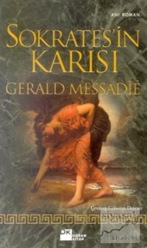 Sokrates'in Karısı Gerald Messadie