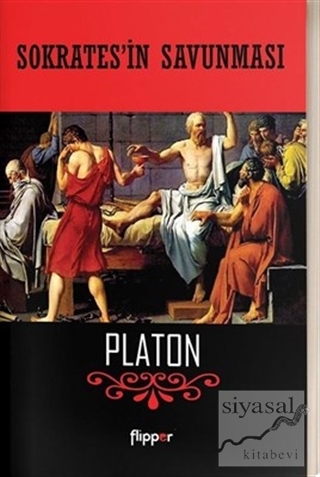 Sokrates'in Savunması Platon (Eflatun)