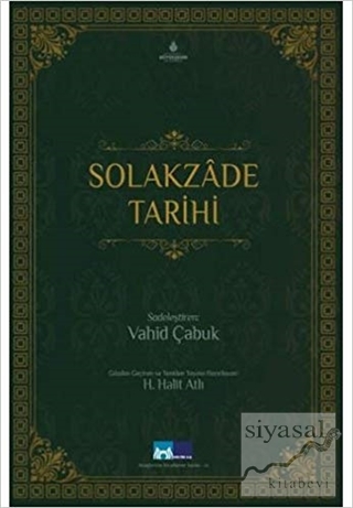 Solakzade Tarihi (Ciltli) Solakzade Mehmed Hemdemi Çelebi