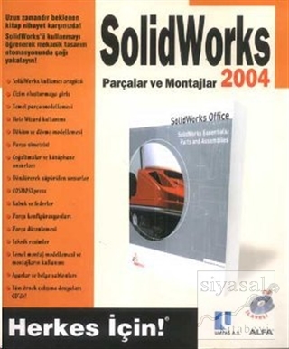 SolidWorks 2004 Parçalar ve Montajlar - CD İlaveli Kolektif