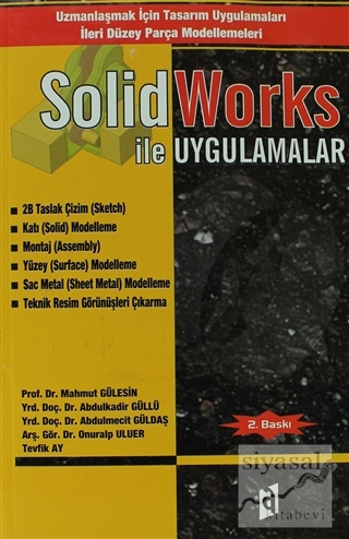 SolidWorks ile Uygulamalar Mahmut Gülesin