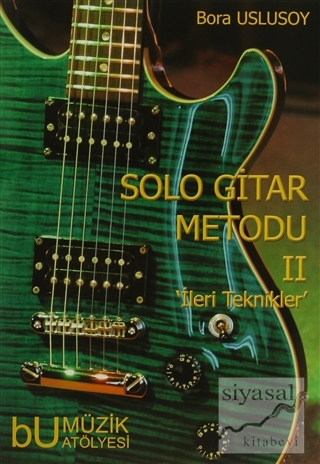 Solo Gitar Metodu - 2 Bora Uslusoy