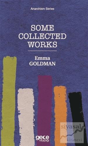 Some Collected Works Emma Goldman