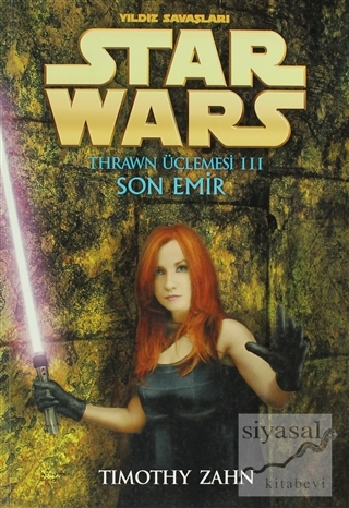 Son Emir - Yıldız Savaşları Star Wars Thrawn Üçlemesi 3 Timothy Zahn