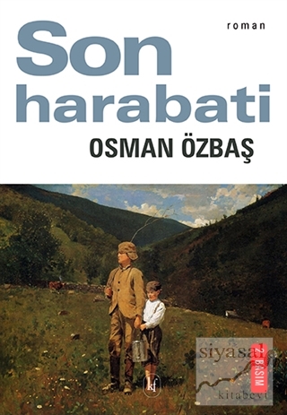 Son Harabati Osman Özbaş