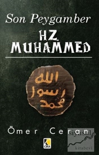 Son Peygamber Hz. Muhammed Ömer Ceran
