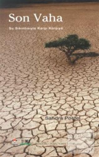 Son Vaha Su Sıkıntısıyla Karşı Karşıya Sandra Postel