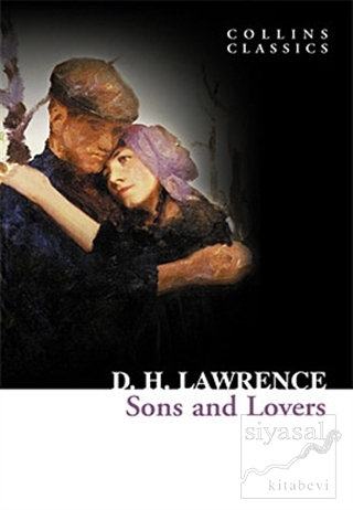 Sons and Lovers David Herbert Richards Lawrence