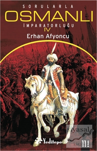 Sorularla Osmanlı İmparatorluğu 4 Erhan Afyoncu