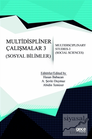 Sosyal Bilimler - Multidispliner Çalışmalar 3 - Social Sciences - Mult