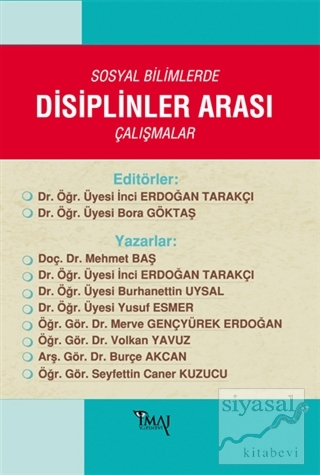 Sosyal Bilimlerde Disiplinler Arası Çalışmalar İnci Erdoğan Tarakçı