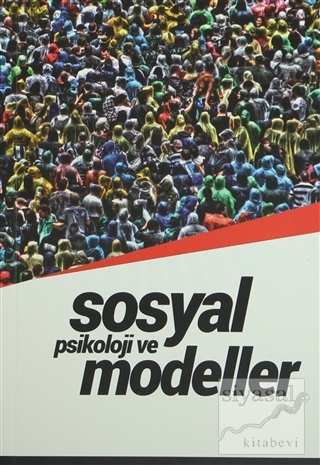 Sosyal Psikoloji ve Modeller Kolektif