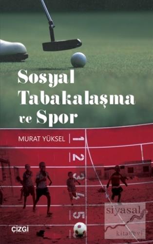 Sosyal Tabakalaşma ve Spor Murat Yüksel