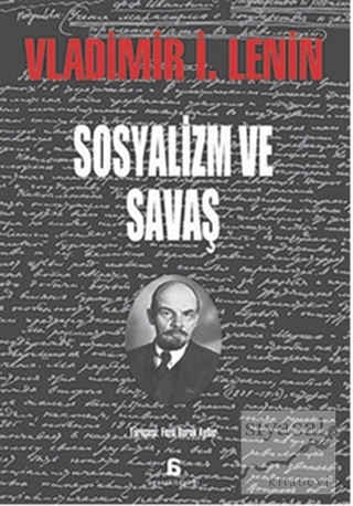 Sosyalizm ve Savaş Vladimir İlyiç Lenin