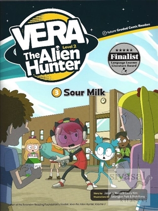 Sour Milk - Vera The Alien Hunter 2 Jason Wilburn