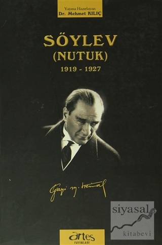 Söylev (Nutuk) Mustafa Kemal Atatürk