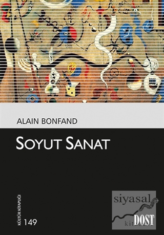 Soyut Sanat Alain Bonfand