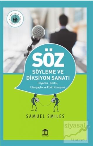 Söz Söyleme ve Diksiyon Sanatı Samuel Smiles