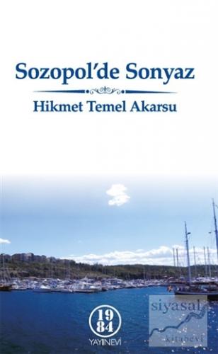 Sozopol'de Sonyaz Hikmet Temel Akarsu