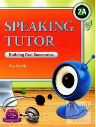 Speaking Tutor 2A + CD (Building Oral Summaries) Zoe Smith