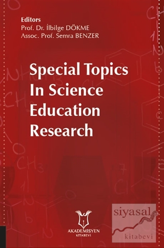 Special Topics in Science Education Research İlbilge Dökme