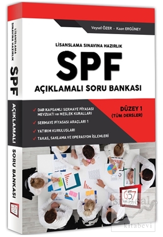 SPF Lisanslama Sınavına Hazırlık Açıklamalı Soru Bankası Düzey 1 (Tüm 