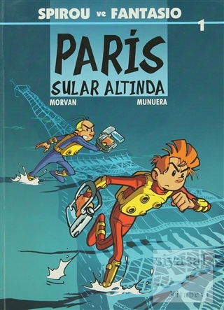 Spirou ve Fantasio 1 - Paris Sular Altında Jean-David Morvan