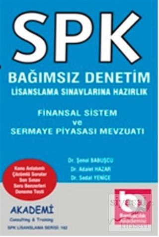 SPK Bağımsız Denetim Lisanslama Sınavına Hazırlık - Finansal Sistem ve