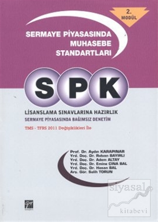 SPK Lisanslama Sınavlarına Hazırlık - Sermaye Piyasasında Muhasebe Sta