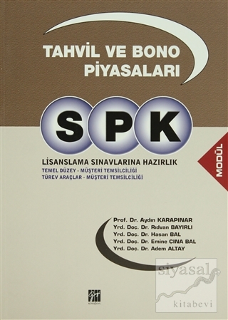 SPK Lisanslama Sınavlarına Hazırlık - Tahvil ve Bono Piyasaları Aydın 