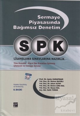 SPK Sermaye Piyasasında Bağımsız Denetim Lisanslama Sınavlarına Hazırl