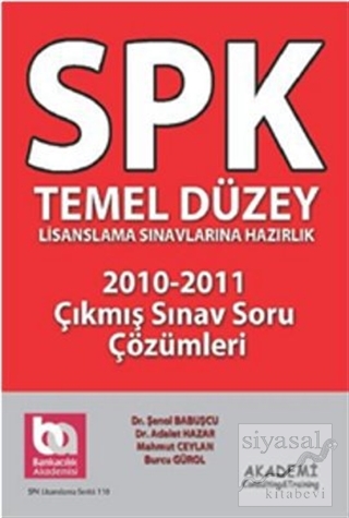 SPK Temel Düzey Lisanslama Sınavlarına Hazırlık 2010-2011 Çıkmış Sınav