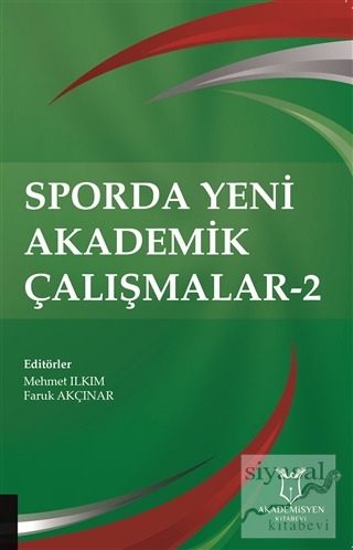 Sporda Yeni Akademik Çalışmalar-2 Mehmet Ilkım