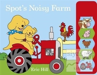 Spot's Noisy Farm (Ciltli) Eric Hill
