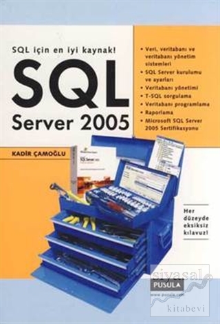 SQL Server 2005 Kadir Çamoğlu